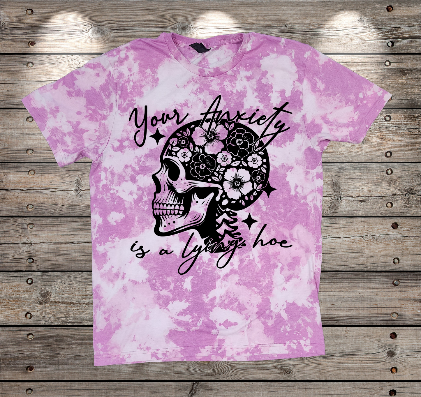 Bleached Your anxiety is a lying hoe.