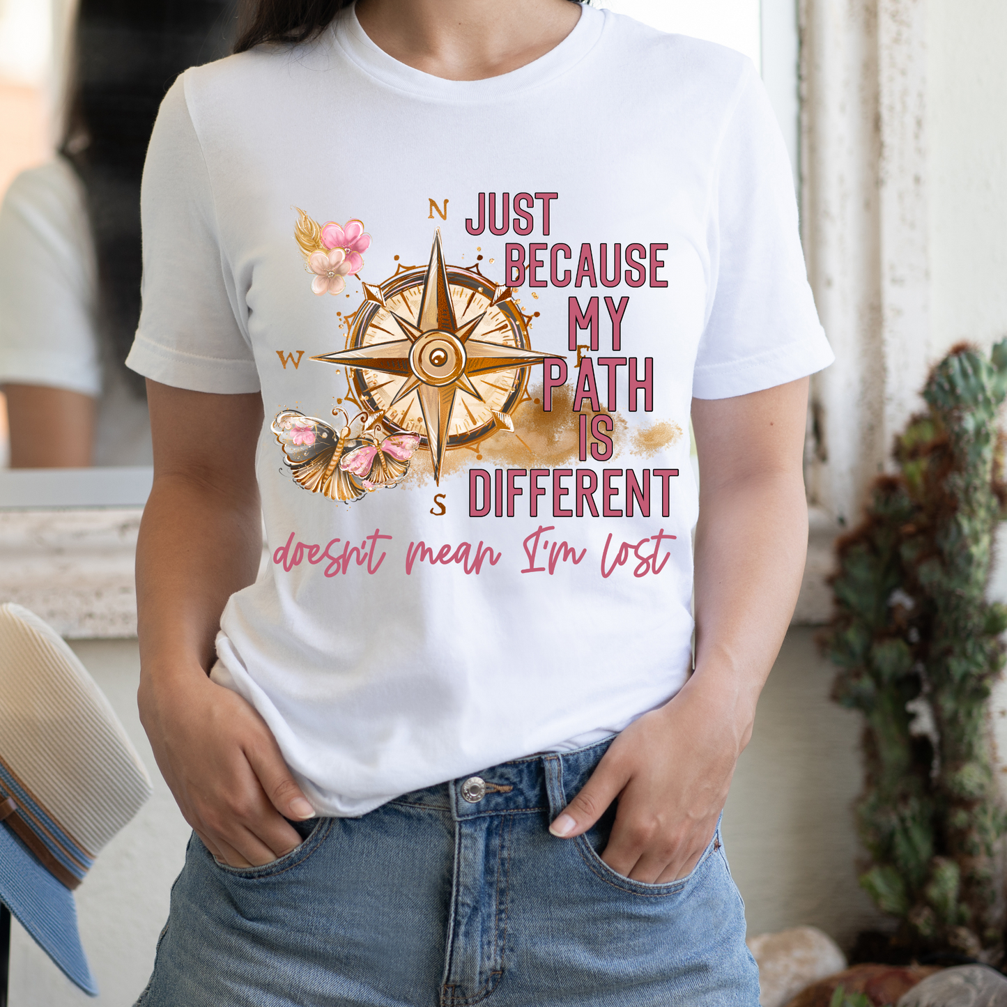 Short sleeve t-shirt Just because my path is different doesn't mean I am lost