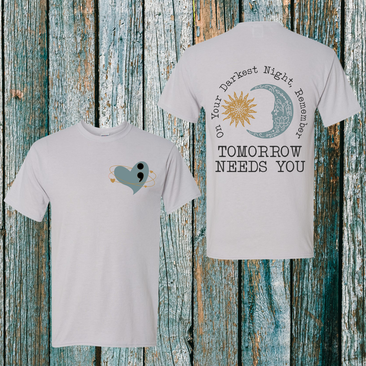 Light Gray t-shirt TOMORROW NEEDS YOU
