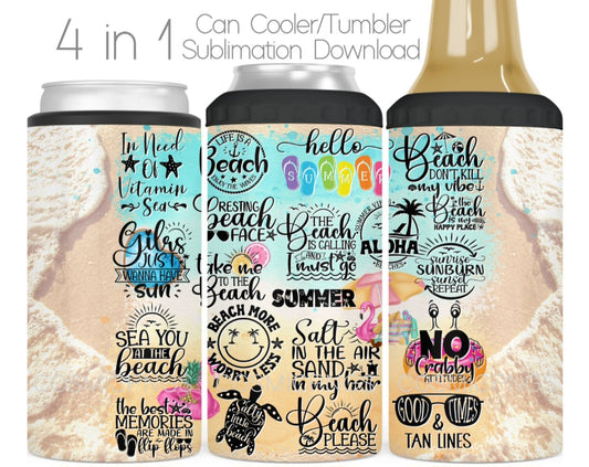 4 in one can cooler. Beach More worry less