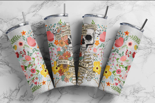 20 oz Skull kinda emotional kinda emotionless inhale peace exhale chaos Stainless steel  tumbler